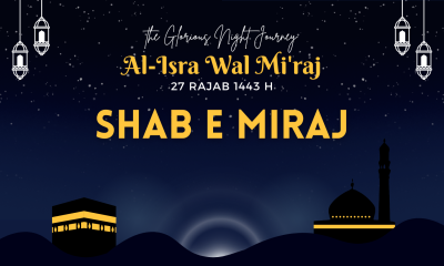 Shab E Miraj In The Light Of Quran: The Night Of Miraj