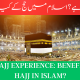 benefits of Hajj in Islam