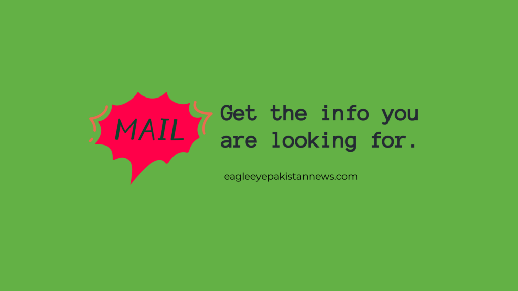 Contact Us. Eagle eye Pakistan News