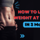 how to lose weight at home IN 3 Months- eepn