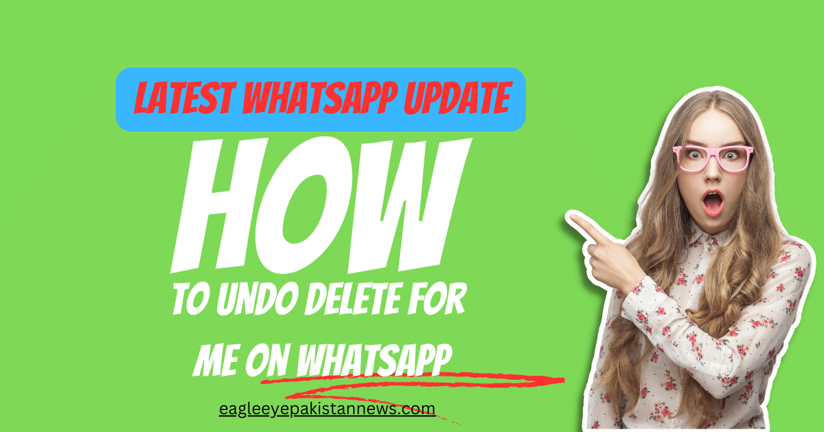 how to undo delete for me on whatsapp